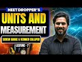 Screw Gauge &amp; Vernier Calliper | Units &amp; Measurement Lecture - 7 | NEET Dropper Batch | Saurav Sir