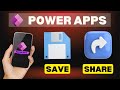 Saving, publishing and sharing your Power Apps with users