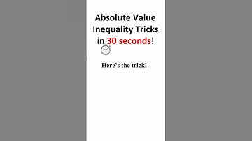 Absolute Value Inequality Tricks in 30 seconds!   Full video link: https://youtu.be/E02iAHhIwkA