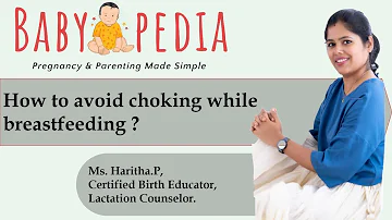 How to avoid choking in baby while breastfeeding?