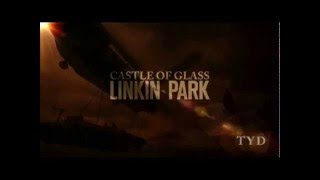 Linkin Park CASTLE OF GLASS Version Original (Extended)