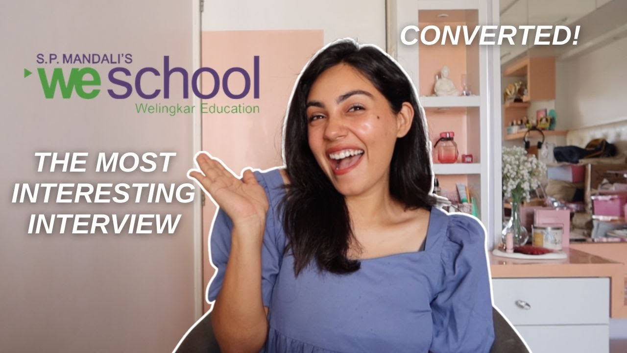 WeSchool Welingkar Mumbai PGDM *offline* interview FULL experience 2025 (CONVERTED)✅| Sneha Arora