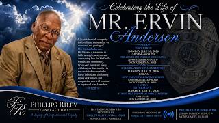 Celebration of Life Mr. Ervin Anderson