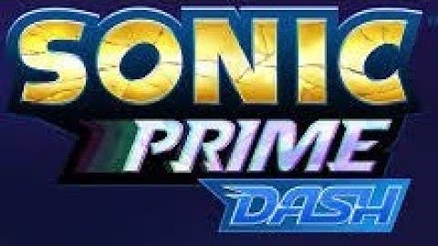 Sonic Prime Dash part 3