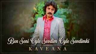 Ben Seni Öyle Sevdim (Sevgiler Çiçek Gibi) Anatolian Kaveana