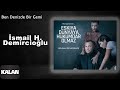 Ben Denizde Bir Gemi (feat. İ. Hakkı Demircioğlu)  [ Orijinal Dizi Müzikleri © 2016 Kalan Müzik ]