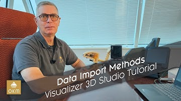 Transfer Methods for Importing Scan Data | Visualizer 3D Studio Tutorial with OKM Expert Frank