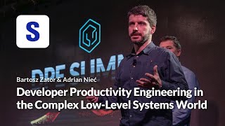 Developer Productivity Engineering in the Complex Low-Level Systems World Net Worth