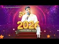 New Year Prayer Highlights | Apostle Subash Sahany Ministries | Happy New Year 2026