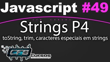 Curso de Javascript #49 - Métodos para manipulação de string P4