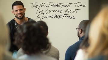 The Most Important Thing I’ve Learned About Songwriting | Pastor Steven Furtick | Elevation Worship