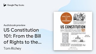 Celebrity US Constitution 101: From the Bill of Rights to… by Tom Richey · Audiobook preview Net Worth
