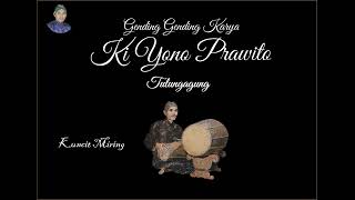 Download Lagu Kuncit Miring. Cipt Ki Yono Prawito
