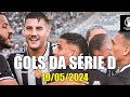 Gols da Série D 2024 - 4ª RODADA