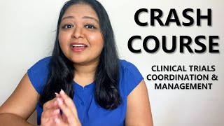 ULTIMATE Crash Course on Clinical Trial Coordination & Research  for Interview Prep! (In 80 Mins!)