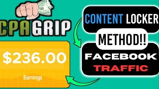 $100 DAY CPA GRIP CONTENT LOCKING GUIDE – TOP STRATEGIES & MARKETING TIPS! FULL TUTORIAL