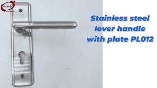Glowing Hardware Quality European Stainless steel door lever handle with plate PL012 by Glowing Hardware 138 views 7 months ago 1 minute, 10 seconds
