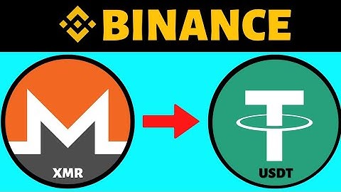How To Convert XMR To USDT in Binance