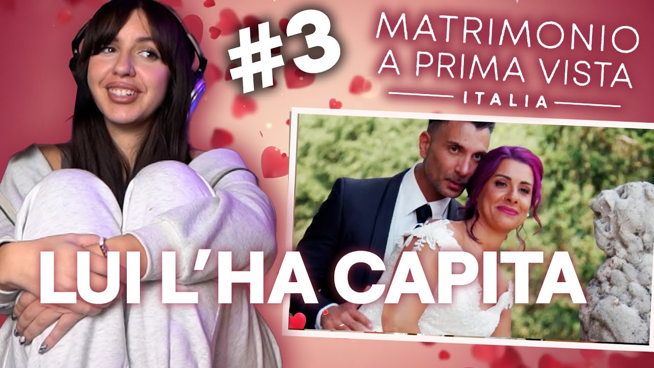 Dice SEMPRE la cosa GIUSTA |  Matrimonio A Prima Vista 13 | Ep.3 *Reaction*