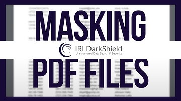Masking PII in PDF Files Using IRI DarkShield