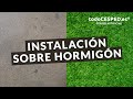 Cómo instalar césped artificial en hormigón o cemento