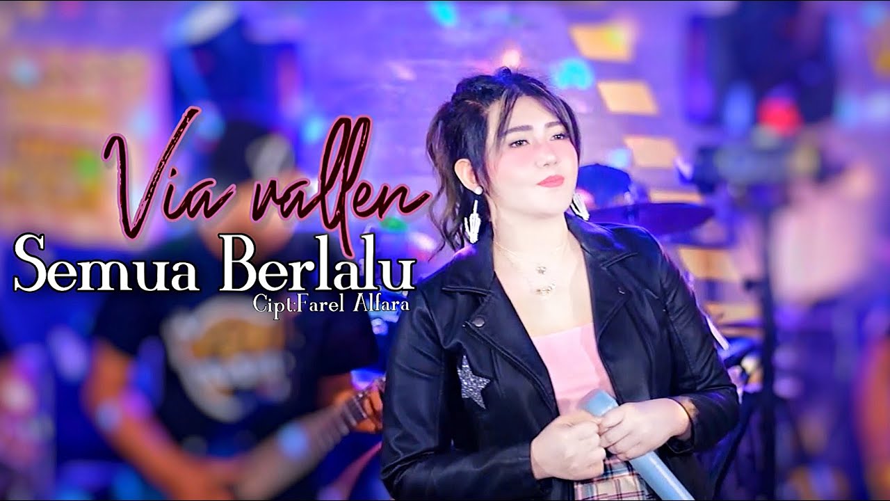 Via Vallen - Semua Berlalu ( Official )