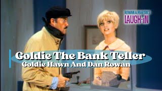 Die Hawn - Bank Teller Rowan & Martins Laugh-In
