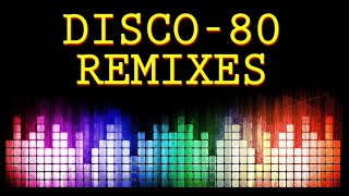 Disco-80 (New Vers. & Remixes) 44Part.