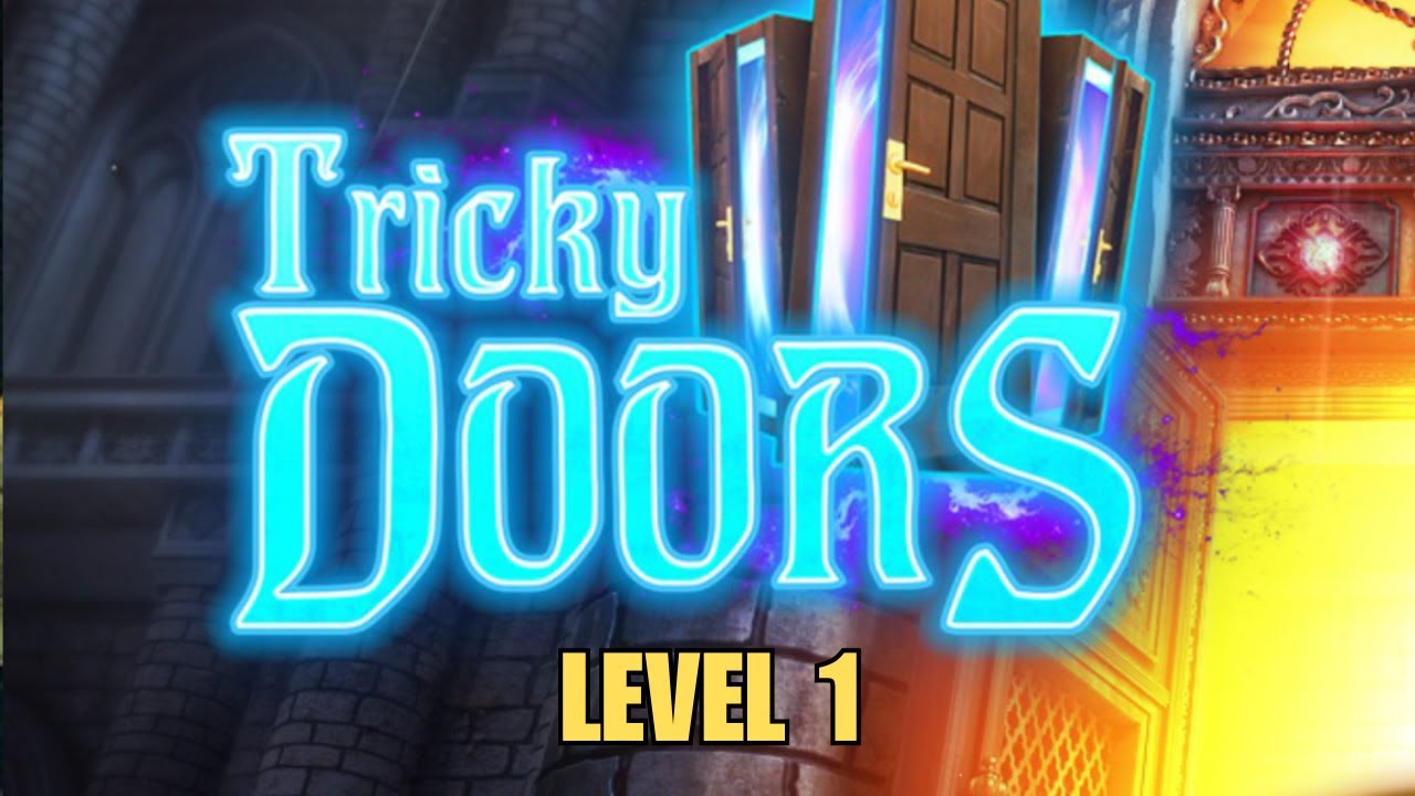 TRICKY DOORS LEVEL 1 FULL GAMEPLAY WALKTHROUGH - YouTube