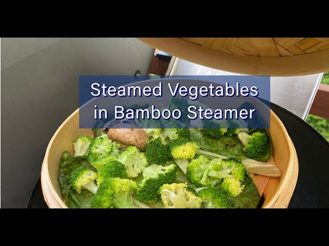Steamed Vegetables in Bamboo Steamer - YouTube