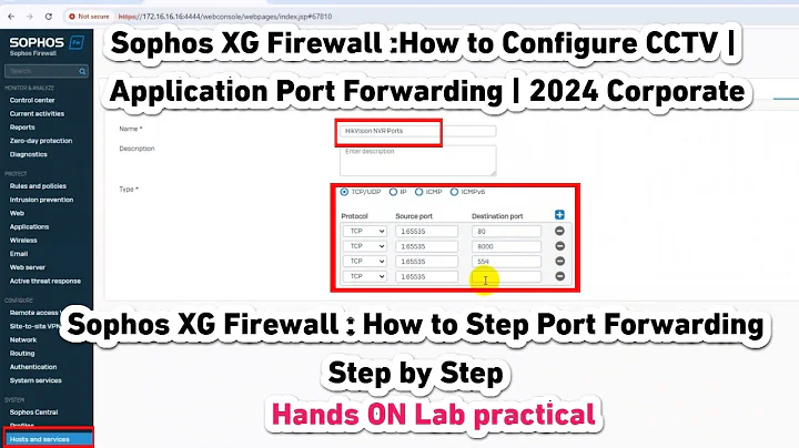 Sophos XG Firewall : How to configure port forwarding step by step |CCTV  & Application port | 2024
