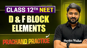 D & F Block Elements PYQ