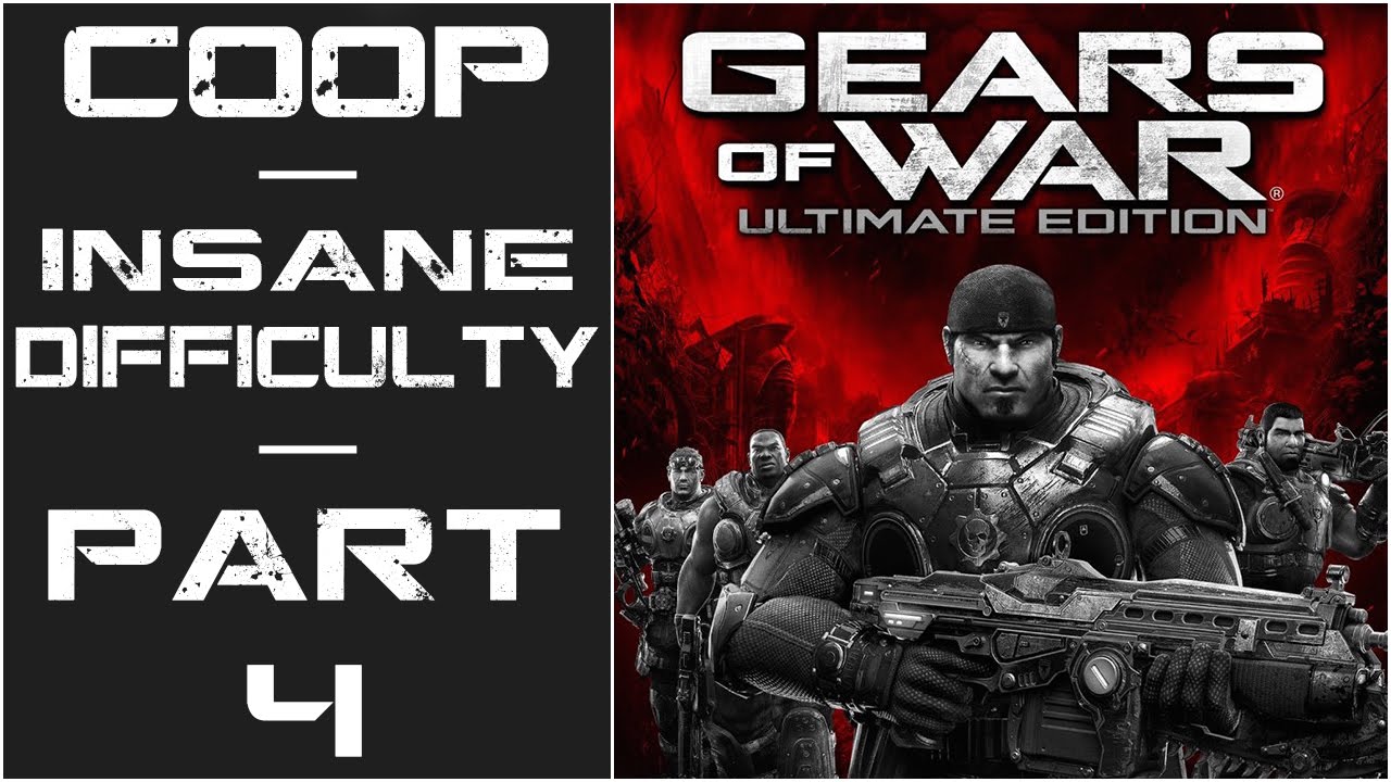 Gears Of War Ultimate Edition Let's Play (CoOp, Insane) Part 4