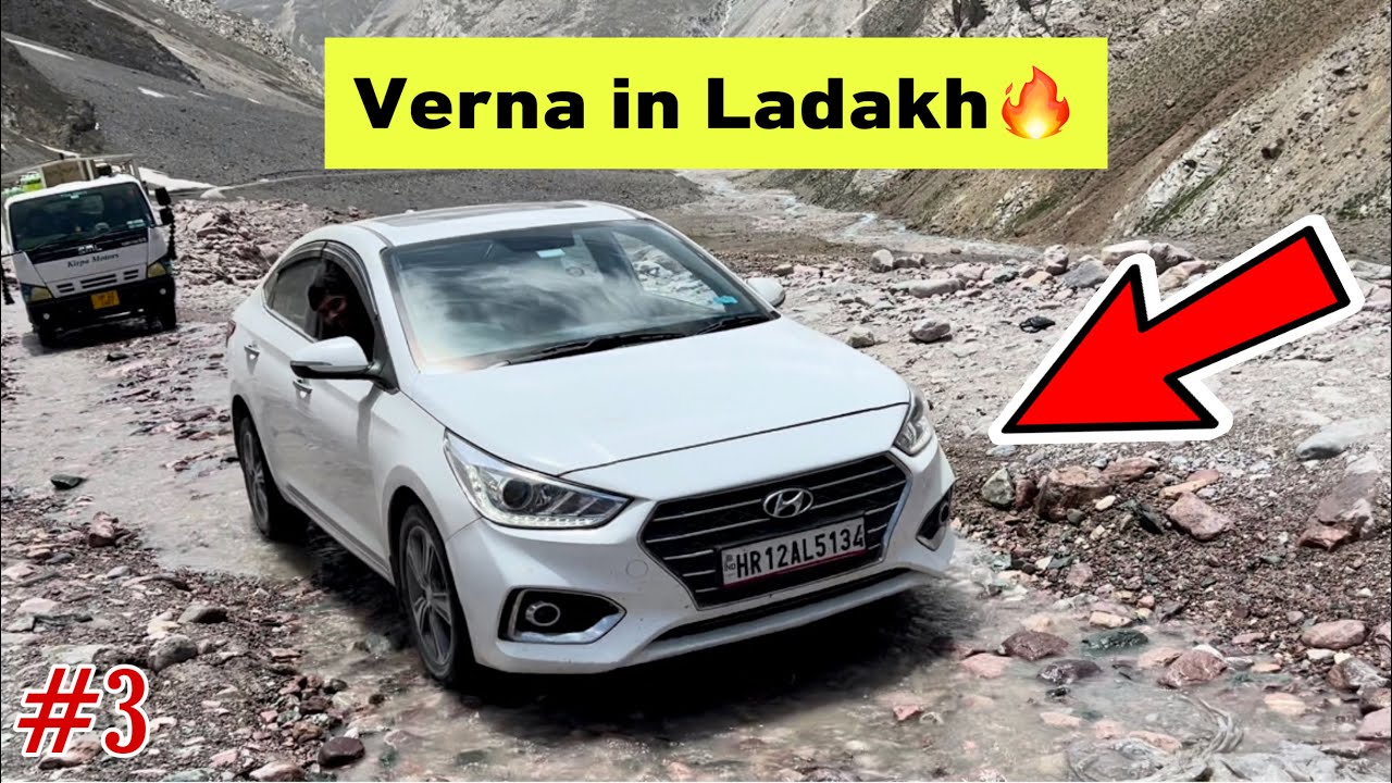 Ab Shuru Hoga VERNA ka Asli Test🚀| Hyundai Verna in Ladakh🔥 Episode#3💥 