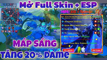 CÁCH HACK LIÊN QUÂN MỚI NHẤT | TĂNG DAME 20% VÀ REVIEW NHIỀU CHỨC NĂNG | HACK LQ CÂN TỐ V1.59.1