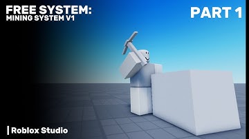 Mining System in Roblox Studio