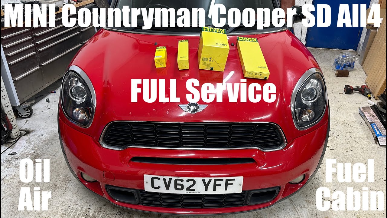 FULL Service R60 Mini Countryman Cooper SD All4 - Oil Air Fuel Cabin Filters How To DIY N47 2 Litre