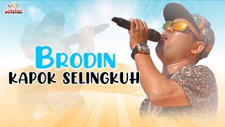 Brodin - Kapok Selingkuh ( )