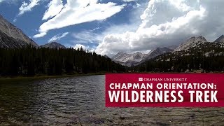 Freshman Orientation Wilderness Trek - Chapman University