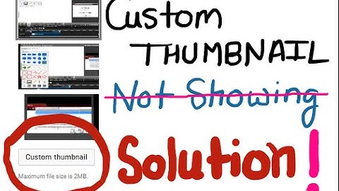 Youtube custom thumbnail option not showing SOLUTION Updated