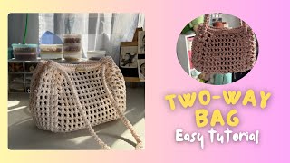 How to Crochet a Two Way Bag