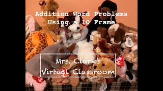 Addition Word Problems using a 10 Frame and Beanies