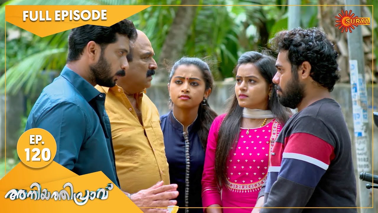 Aniyathipraavu - Ep 120 | 09 September 2022 | Surya TV Serial | Malayalam Serial