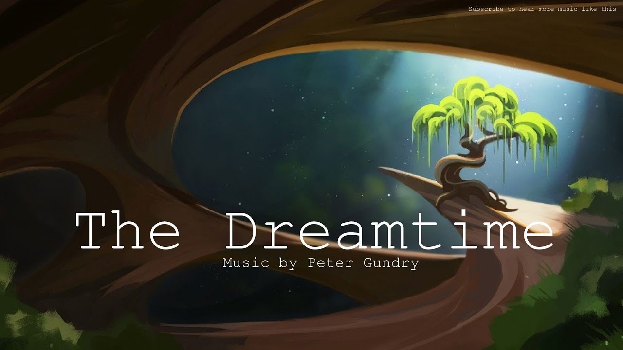 Fantasy Dream Music The Dreamtime Didgeridoo YouTube