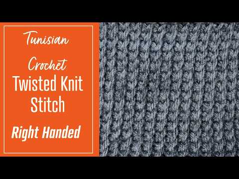 [RIGHT HAND] EASY TWISTED KNIT STITCH TUNISIAN CROCHET