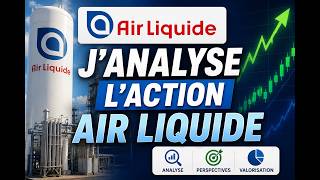 ACTION AIR LIQUIDE : La valeur INCONTOURNABLE du CAC 40 vaut-elle encore le coup ?