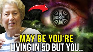 Signs That You Are Already Living In The FIFTH Dimension(5D) ✨ Dolores Cannon