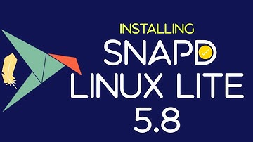 How to Install Snapd on Linux Lite 5.8 | Installing Snapd on Linux Lite 5.8 | Snap Packages on Linux
