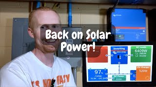 Solar Upgrade  Powering the House with the Victron 5kVA Inverters!