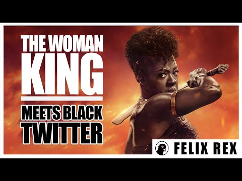 The Woman King: #BlackTwitter ERUPTS in FURY